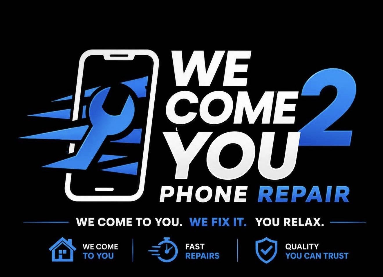 We Come 2 You Phone Repair logo